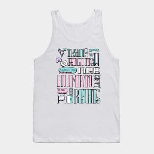 Trans rights are human rights Tank Top